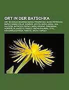 Ort in der Batschka | Buch | 9781159229504
