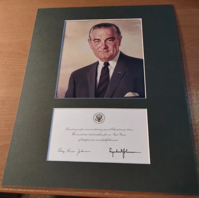President Lyndon B Johnson Authentic 1969 White House Card Signed & Matted w/Pic