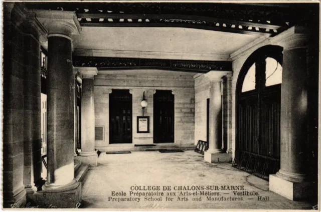 CPA CHALONS-sur-MARNE-École Preparatoire aux Arts-et-Metiers Vestibule (491487)