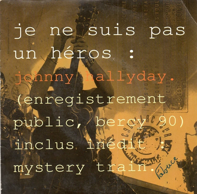 45 tours  Johnny HALLYDAY   Je ne suis pas un héros   +  1