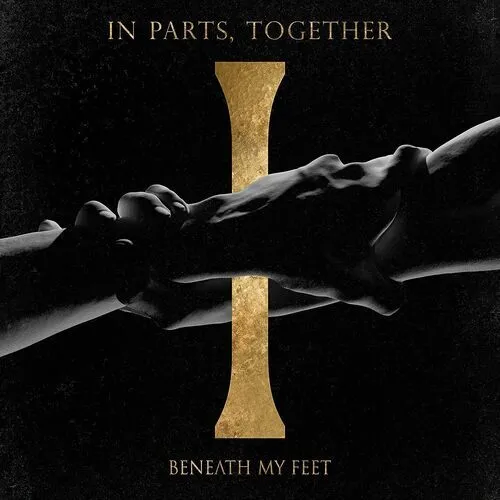 Beneath My Feet : In Parts, Together CD Album Digipak (2023) ***NEW***
