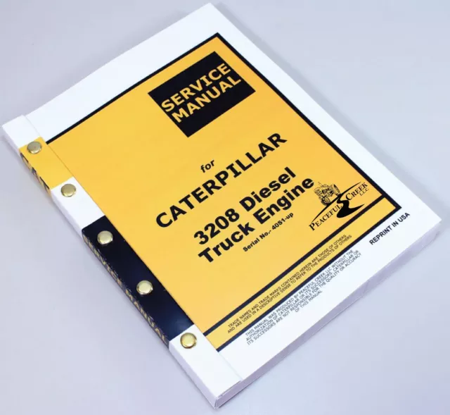 Service Manual For Cat Caterpillar 3208 Diesel Truck Engine Serial No. 40S1-Up