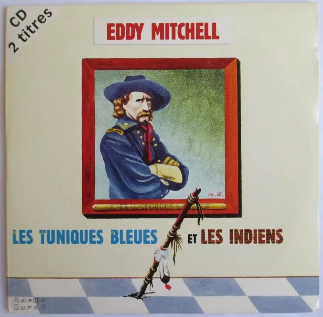 Eddy Mitchell - Cd Single "Les Tuniques Bleues Et Les Indiens"+ 1 Single Gratuit
