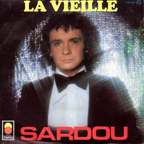 disque vinyle 45 tours Michel Sardou La vieille