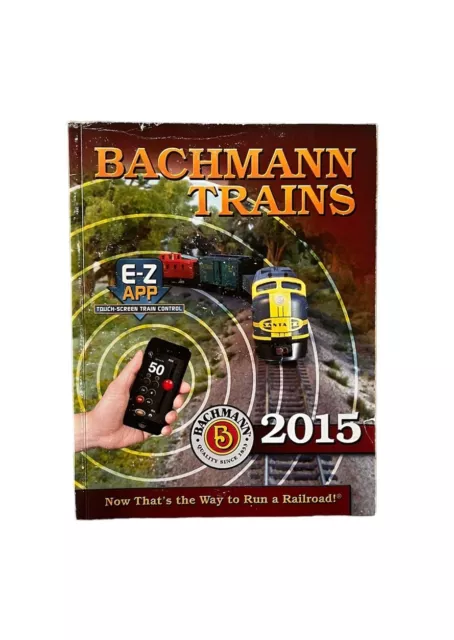 Bachmann Trains 2015 Catalog HO, N, O, & Large Scale Spectrum Products, Williams