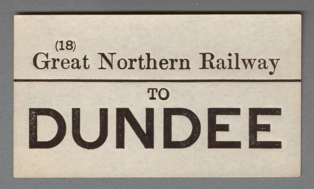 GREAT NORTHERN RAILWAY LUGGAGE LABEL - DUNDEE (Caps)