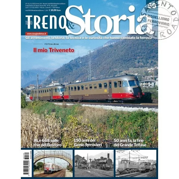 Rivista ferroviaria TUTTOTRENO STORIA novembre 2023 numero 50