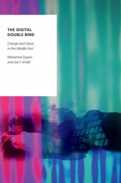 The Digital Double Bind 9780197508633 Joe F.  Khalil - Free Tracked Delivery