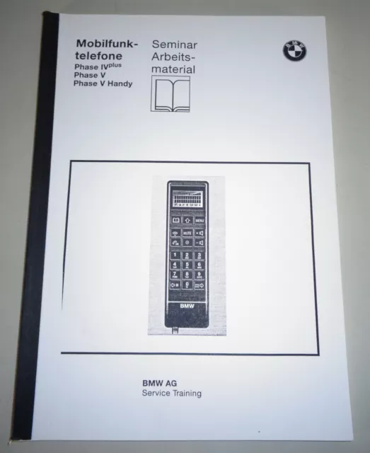 Schulungsunterlage Seminar BMW E38/E39/E36 Téléphone Support 04/1997