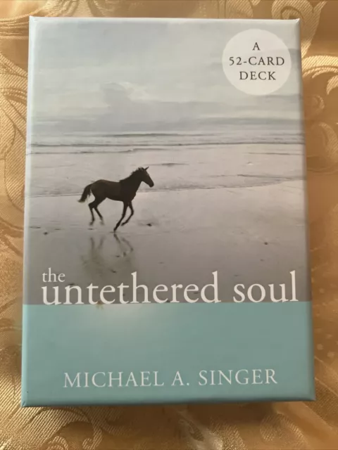 The Untethered Soul: Ein 52-Karten-Deck von Sänger, Michael A.