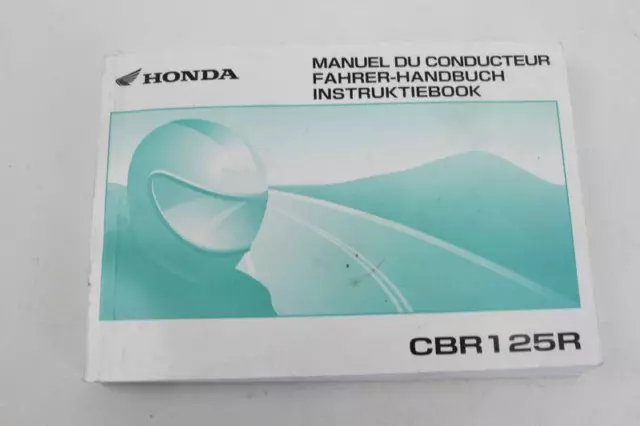 Manuale Uso E Manutenzione Honda Cbr 125 R 2004 Lingue: Fr - De - Nl