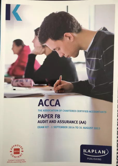 ACCA F8 Audit and Assurance (INT & UK) - Exam Kit Book Kaplan Publishing