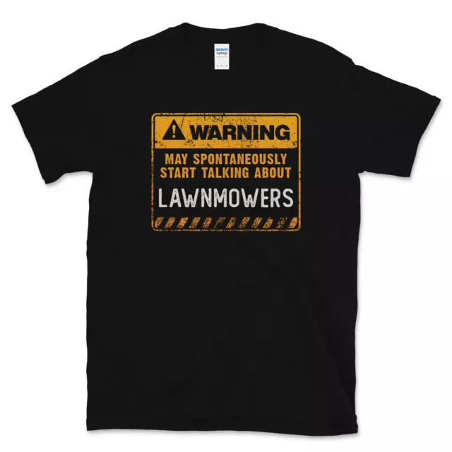 Warning May Spontaneously Start Talking About Lawnmowers Funny T-Shirt