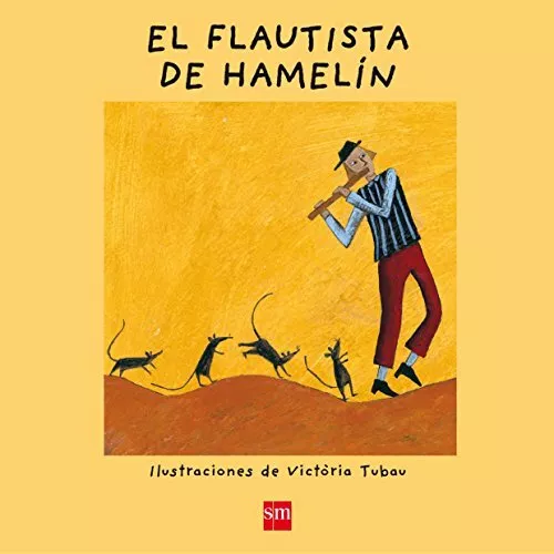 Coleccion Ya se leer!: El Flautista de Hamelin