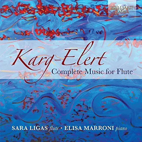 Sara Ligas - Karg Elert: Complete Music For Flute [CD]