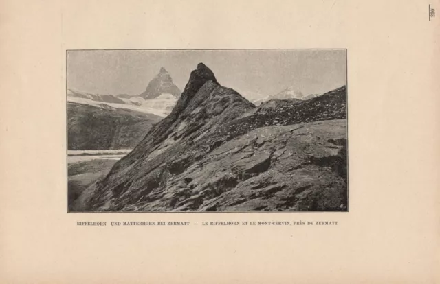 Riffelhorn und Matterhorn bei Zermatt DRUCK von 1895 Schweiz