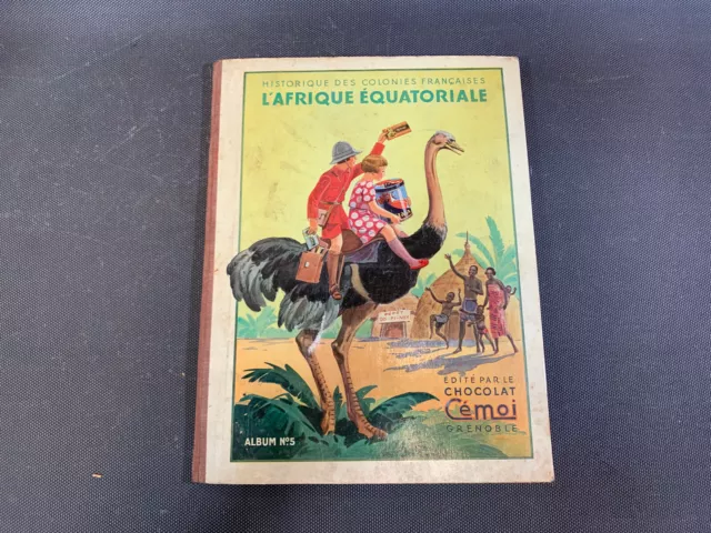 Ancien album d'images complet Chocolat CEMOI n°5 L'Afrique Equatoriale 2