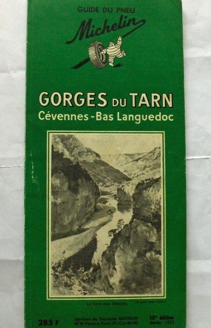 GUIDE DE TOURISME Michelin Gorges du Tarn / Cévennes / Bas Languedoc