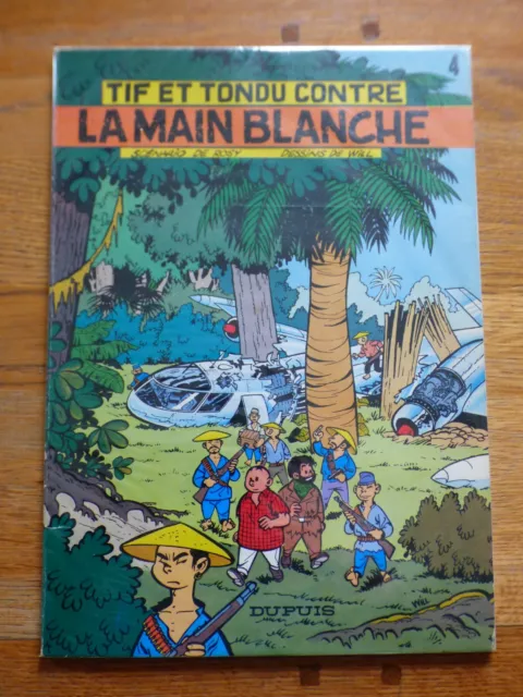 TIF ET TONDU n° 4  LA MAIN BLANCHE REED 1976 COMME NEUF