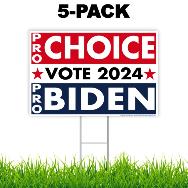 Pro-Choice/Pro-Joe Biden 2024 Yard Sign, 18" x 12", H-Stake (5 Signs Wholesale)