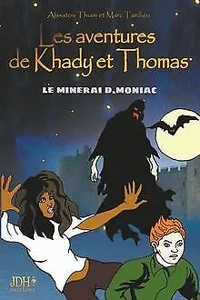 Les aventures de Khady et Thomas: Le minerai D.M... | Book | condition very good