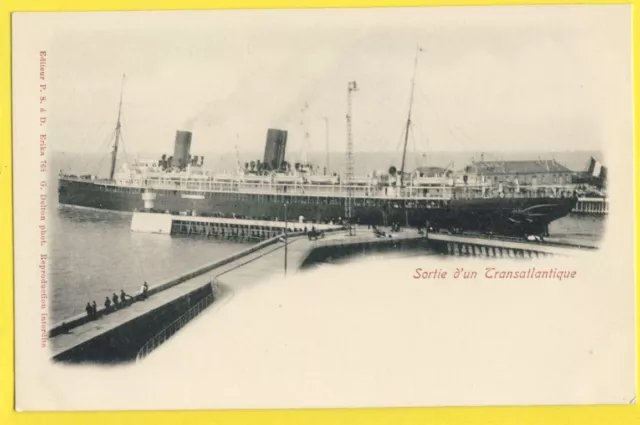 cpa FRANCE Old Postcard 1900 Sortie d'un TRANSATLANTIQUE Paquebot " La SAVOIE "