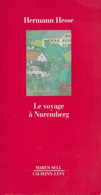 Le voyage à Nuremberg de Hermann Hesse