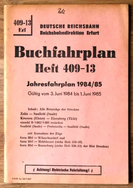 Deutsche Reichsbahn - Buchfahrplan Heft 409-13 Rbd Erfurt 1984/85 (Orig.)
