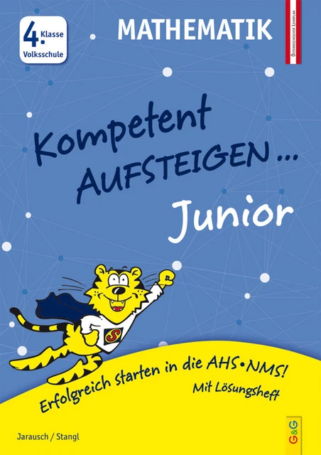 Susanna Jarausch (u. a.) | Kompetent Aufsteigen Junior Mathematik, 4. Klasse...