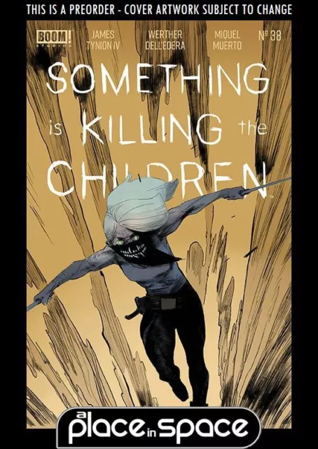 (Wk26) Something Is Killing The Children #38A - Dell Edera - Preorder Jun 26Th