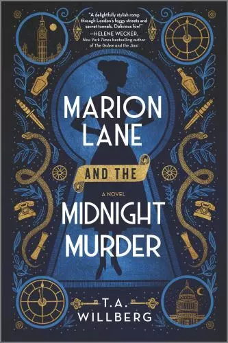 Marion Lane and the Midnight Murder: A Historical Mystery by Willberg, T. a.