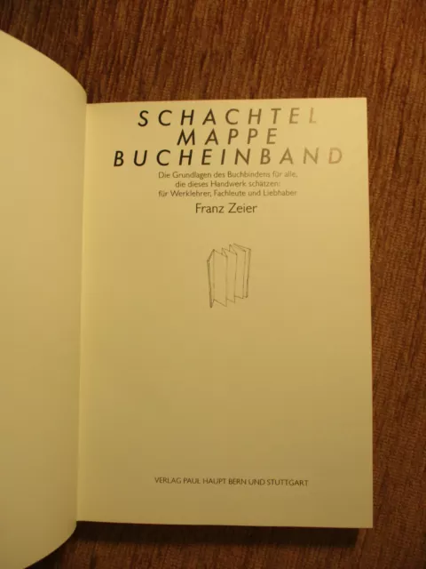Zeier SCHACHTEL+MAPPE+BUCHEINBAND Buchbinderei BUCHBINDER Buchbinden HANDEINBAND 5