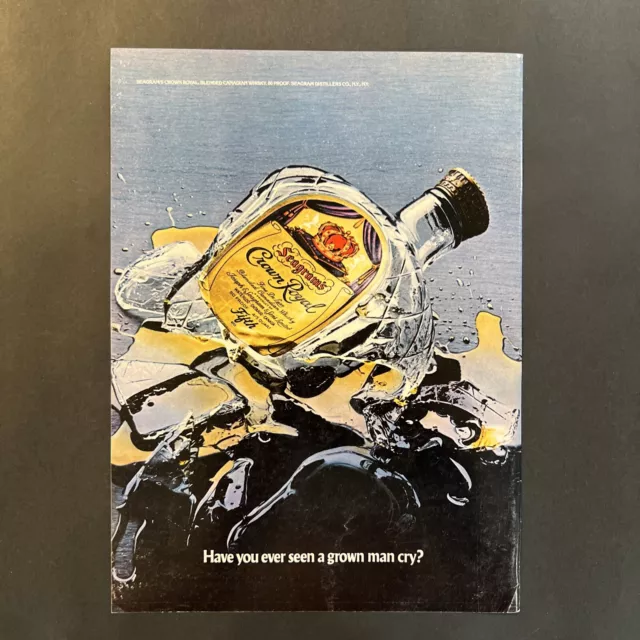 1978 Vintage Print Ad Seagrams Crown Royal Whisky Shattered Bottle Grown Man Cry