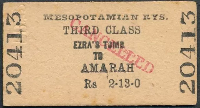 MESOPOTAMIAN Railway ticket 3rd cl Ezra's Tomb - Amarah QY806