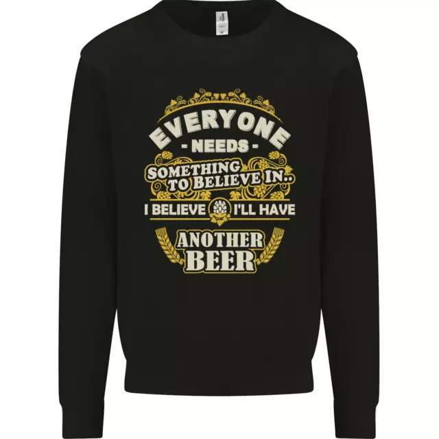 Ill Have Another Beer Funny Alcohol Mens Sweatshirt Jumper