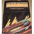 Piece by Piece: The Complete Book of Quiltmaking-Dianne Finnegan