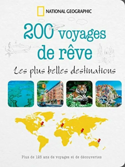 200 voyages de rêves : Les plus belles destinations | Très bon état