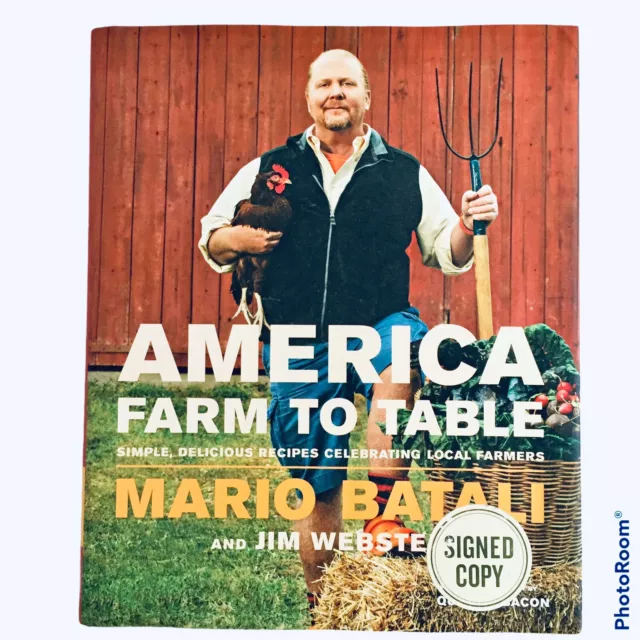 1st Edition Signed Copy America Farm to Table Mario Batali HCDJ Cookbook