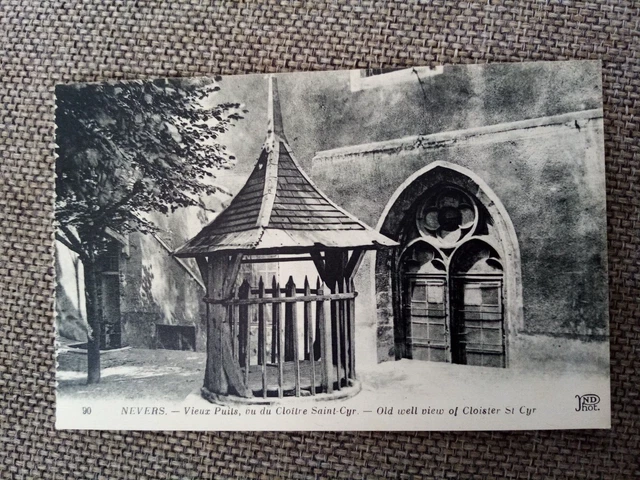 Cpa Nevers Old Wells Seen From The Cloister Saint Cyr