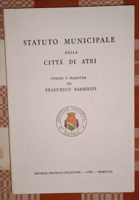 Barberini-Statuto Municipale Della Citta' Di Atri-Teramo-Storia Locale Abruzzese
