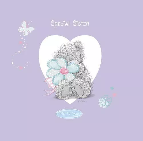 Special Sister (Me To You)