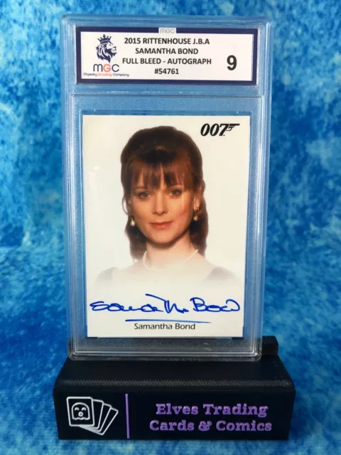 James Bond Archives 2015 Samantha Bond Autograph MGC 9 Graded Card Slab 54761