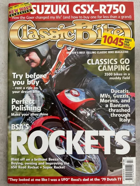 Classic Bike Magazin - Juli 2005 - BSA Rocket, GSX-R750, BSA B31, 1979 Niederländisch TT