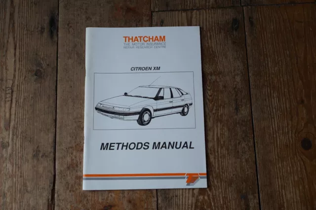 Thatcham Body Repair Manual Citroen XM