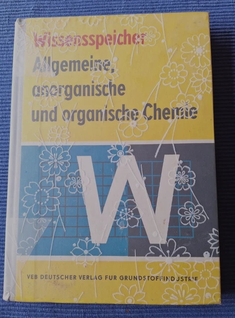 ALLGEMEINE, ANORGANISCHE UND organische Chemie - Wissensspeicher von