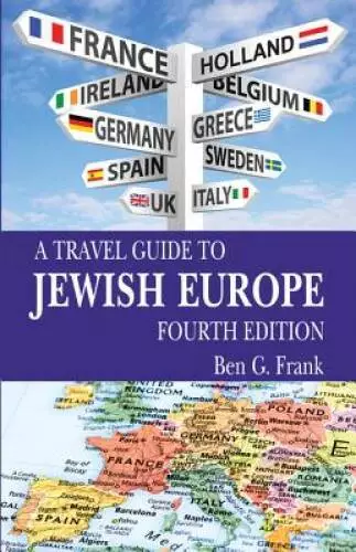 Travel Guide to Jewish Europe, A: Fourth Edition - Paperback - GOOD