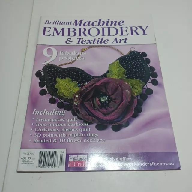 Machine Embroidery & Textile Art Magazine Vol 21 No 5 Patterns Included