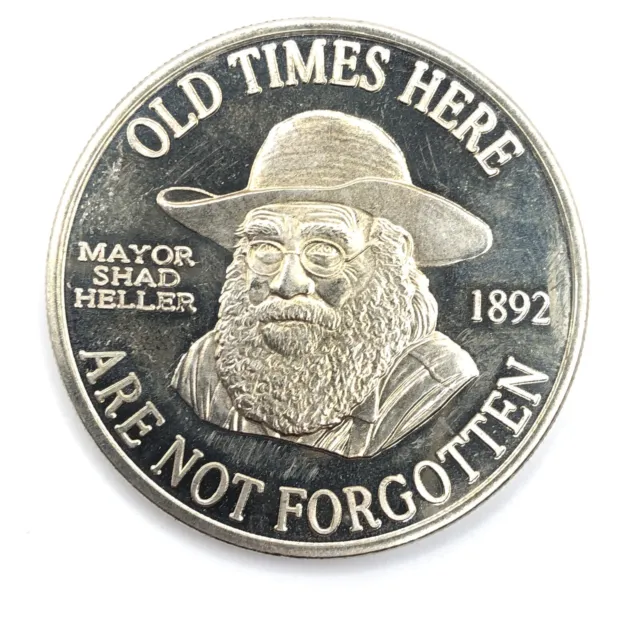1980’s  Silver City ONE DOLLAR COIN $1  Sullivan’s Mill OLD TIMES HERE MAYOR