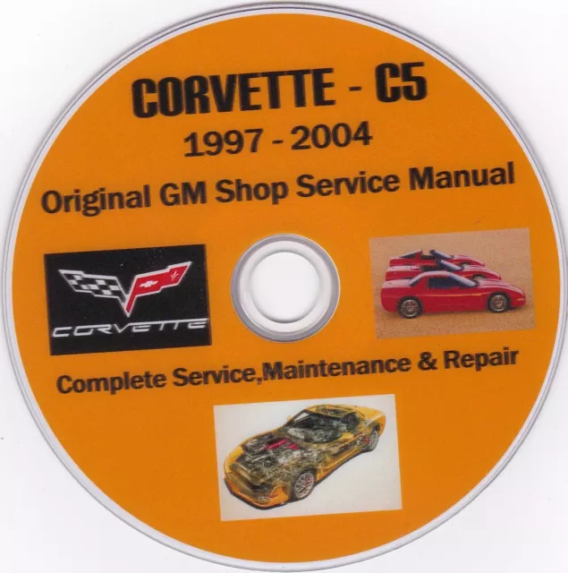 Chevrolet Corvette C5 1997-2004 Factory Repair Manual PLUS FBT Extras !