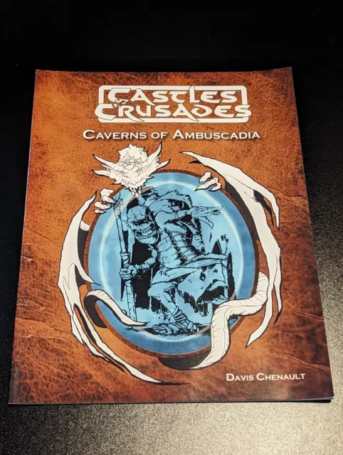 Castles & Crusades Caverns Of Ambuscadia RPG Book Troll Lord Games